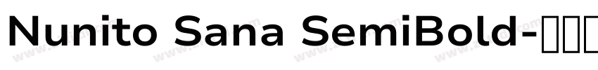 Nunito Sana SemiBold字体转换 Nunito Sana SemiBold字体转换